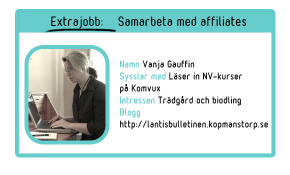 Vanja gör affiliatemarknadsföring